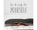 Be Kind to Yourself